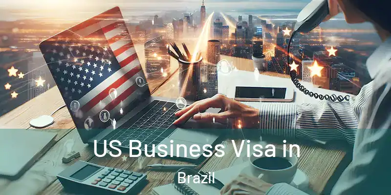  US Business Visa in Brazil