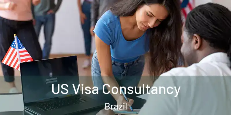  US Visa Consultancy Brazil