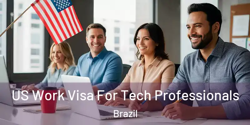  US Work Visa For Tech Professionals Brazil